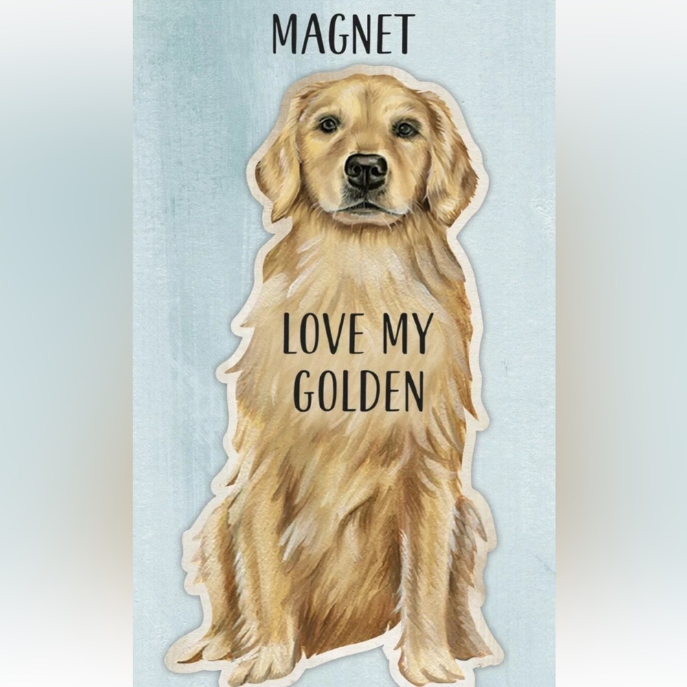 Love My Golden Magnet 4 Inch Auto Fridge Primitives By Kathy NIP